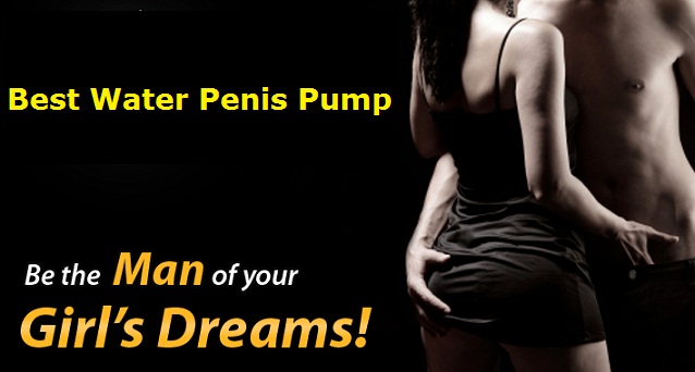 buy best rated penis water pump for cheap